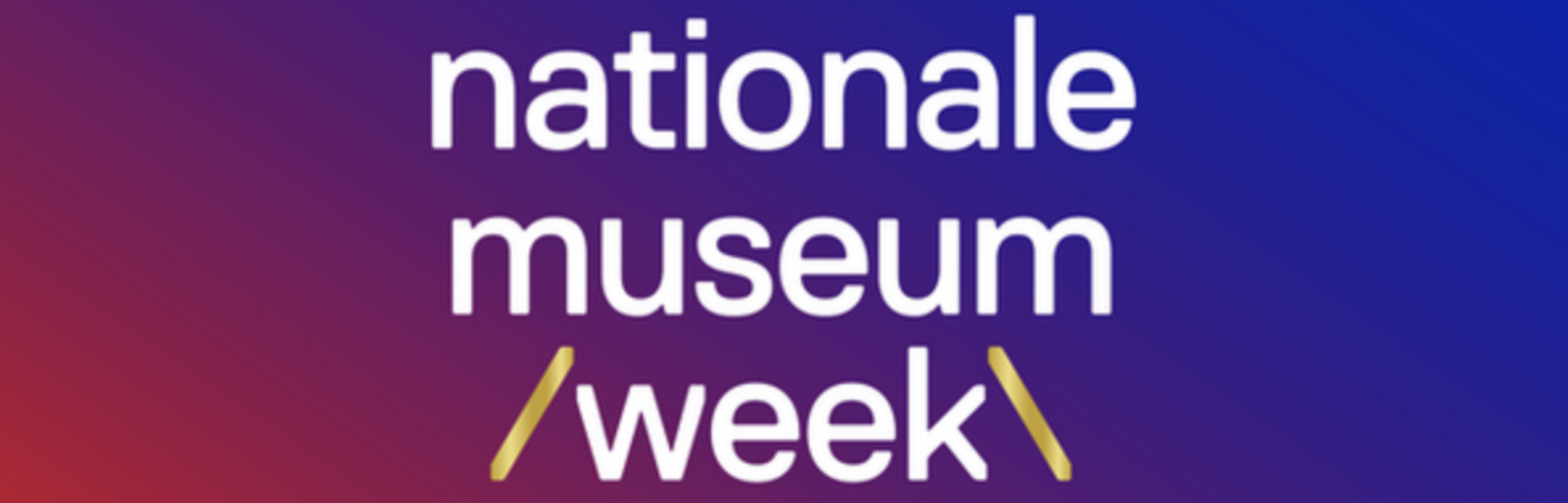 Museumweek Nationale Museumweek